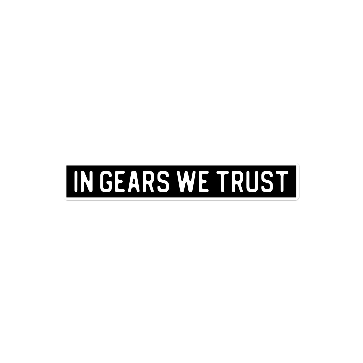 In Gears We Trust - Black